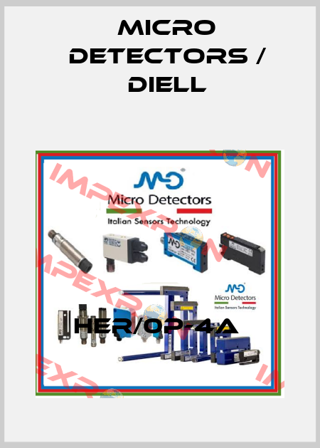 HER/0P-4A  Micro Detectors / Diell
