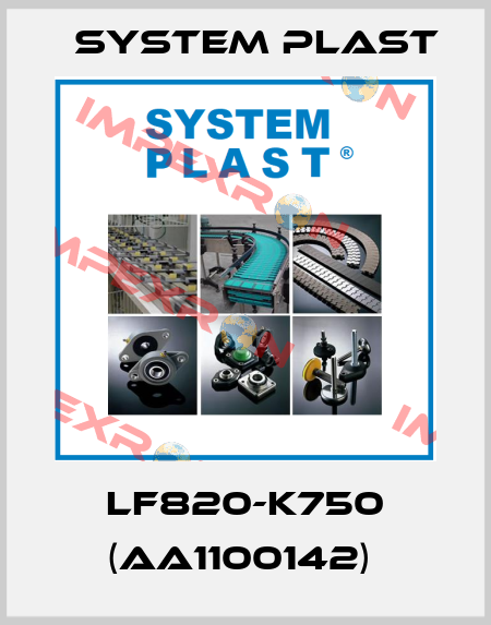 LF820-K750 (AA1100142)  System Plast