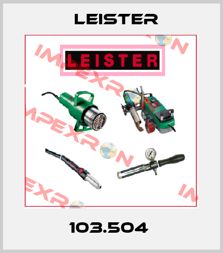 103.504  Leister