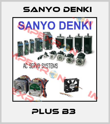 PLUS B3  Sanyo Denki