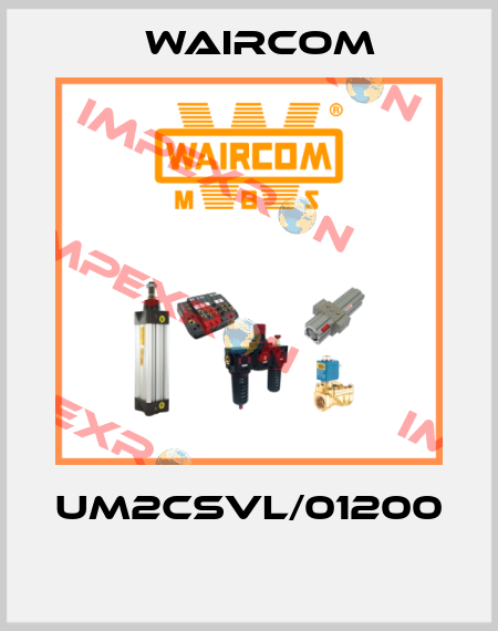 UM2CSVL/01200  Waircom