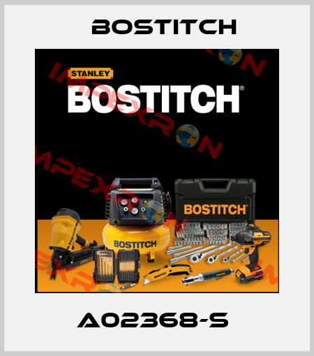 A02368-S  Bostitch