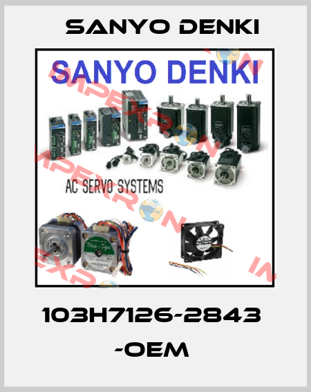 103H7126-2843  -OEM  Sanyo Denki