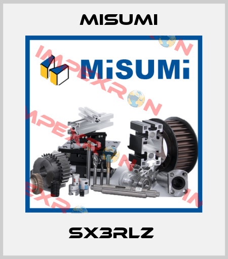 SX3RLZ  Misumi
