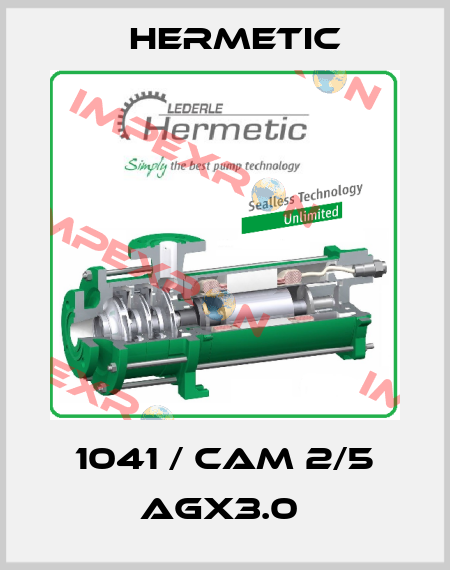 1041 / CAM 2/5 AGX3.0  Hermetic