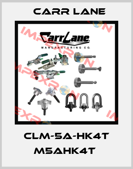CLM-5A-HK4T M5AHK4T  Carr Lane