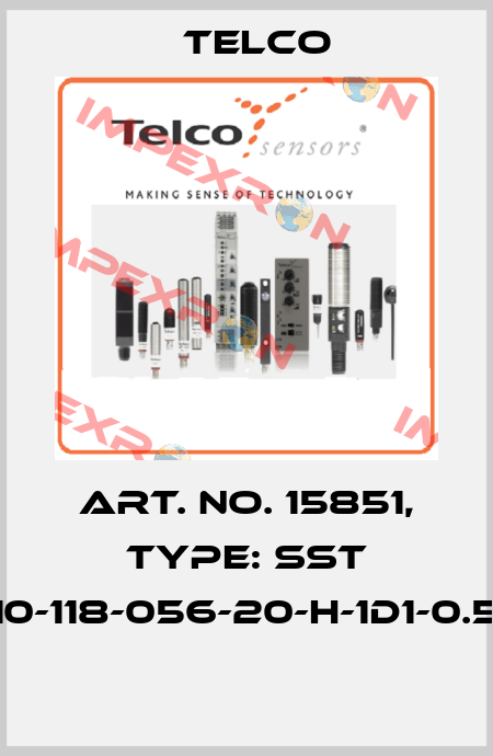 Art. No. 15851, Type: SST 01-10-118-056-20-H-1D1-0.5-J5  Telco