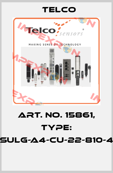 Art. No. 15861, Type: SULG-A4-CU-22-810-4  Telco