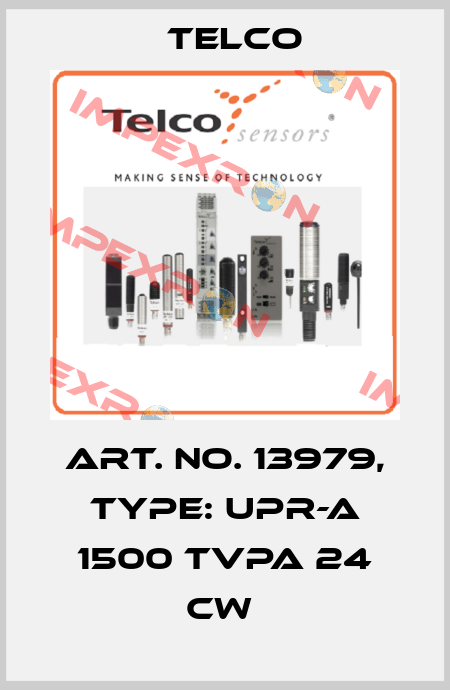 Art. No. 13979, Type: UPR-A 1500 TVPA 24 CW  Telco
