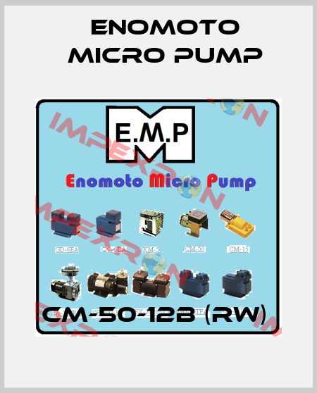CM-50-12B (RW)  Enomoto Micro Pump