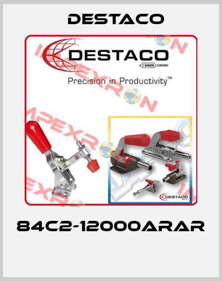 84C2-12000ARAR  Destaco