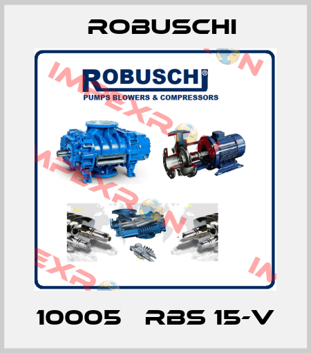 10005   RBS 15-V Robuschi