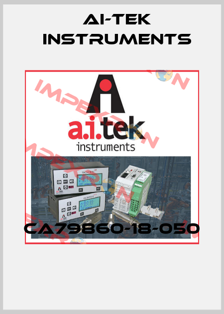 CA79860-18-050  AI-Tek Instruments