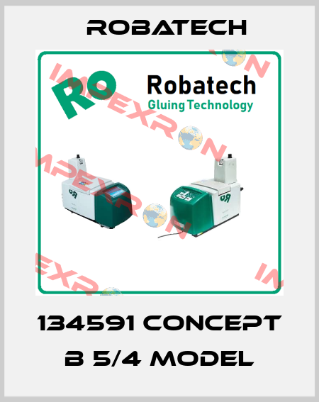 134591 CONCEPT B 5/4 MODEL Robatech
