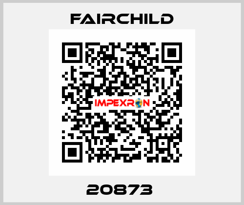 20873  Fairchild