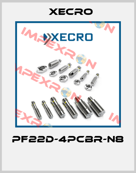 PF22D-4PCBR-N8  Xecro