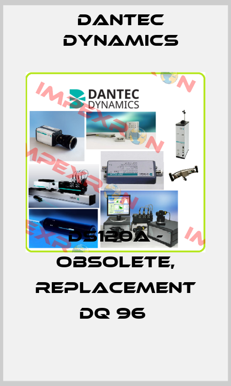 DS120A - OBSOLETE, REPLACEMENT DQ 96  Dantec Dynamics