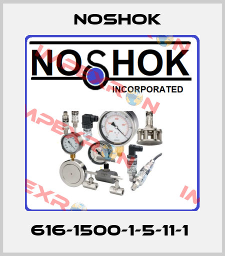 616-1500-1-5-11-1  Noshok