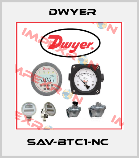 SAV-BTC1-NC  Dwyer