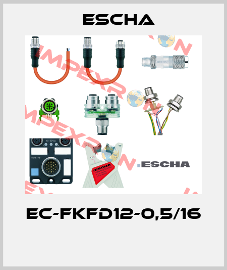 EC-FKFD12-0,5/16  Escha