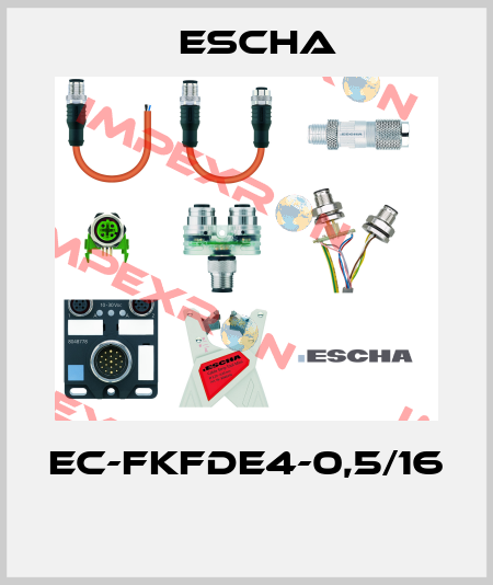 EC-FKFDE4-0,5/16  Escha