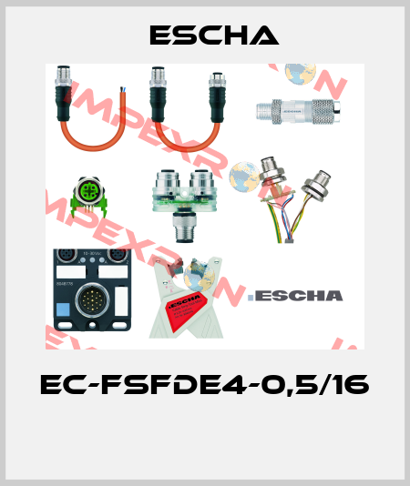 EC-FSFDE4-0,5/16  Escha