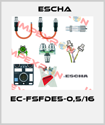 EC-FSFDE5-0,5/16  Escha