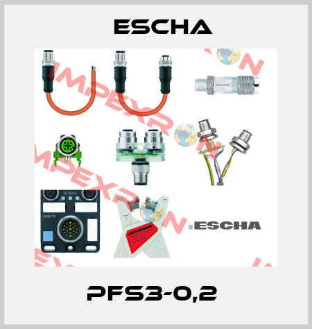 PFS3-0,2  Escha