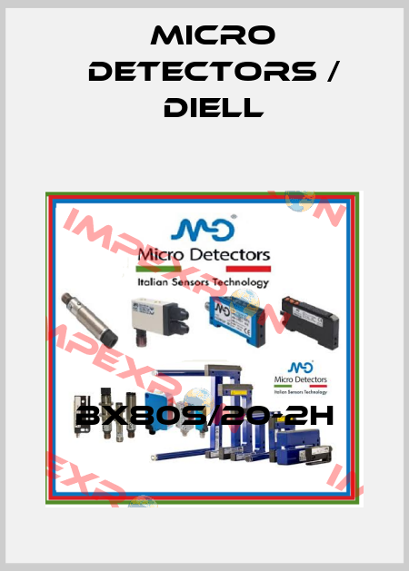BX80S/20-2H Micro Detectors / Diell