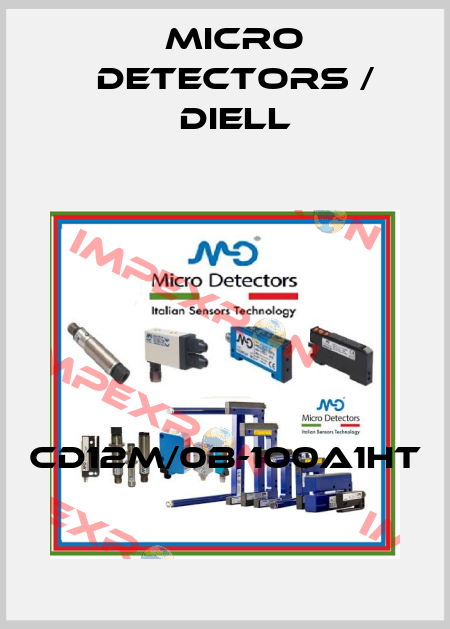 CD12M/0B-100A1HT Micro Detectors / Diell