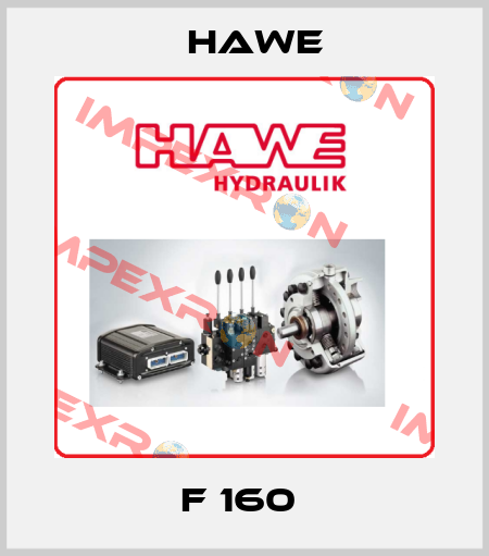 F 160  Hawe