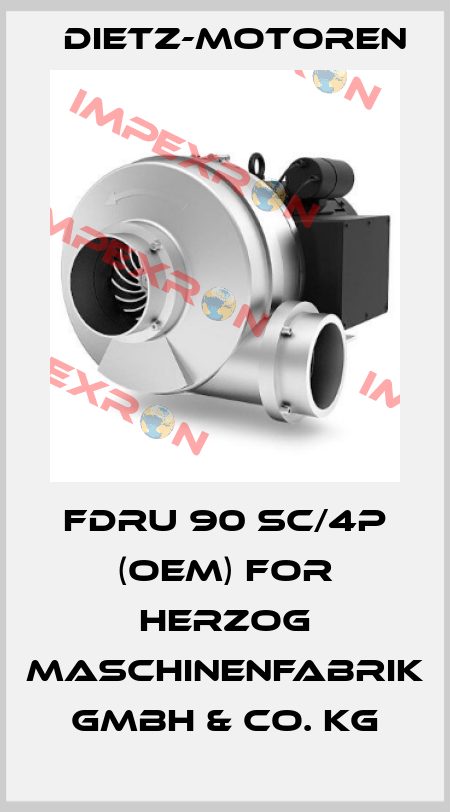 FDRU 90 SC/4P (OEM) for HERZOG Maschinenfabrik GmbH & Co. KG Dietz-Motoren