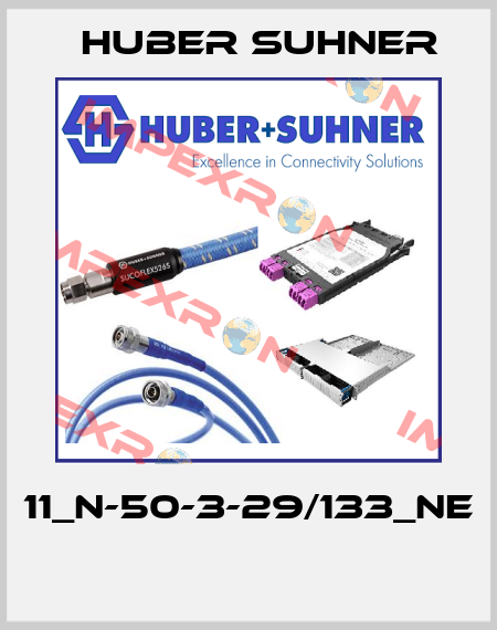 11_N-50-3-29/133_NE  Huber Suhner