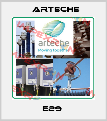 E29  Arteche