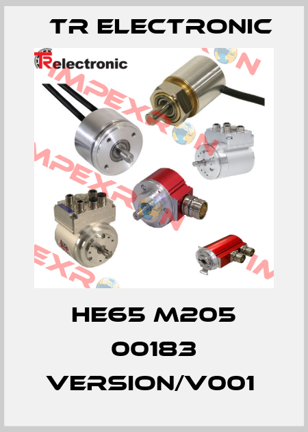 HE65 M205 00183 VERSION/V001  TR Electronic