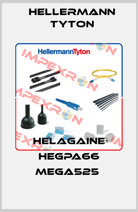 HELAGAINE HEGPA66 MEGA525  Hellermann Tyton
