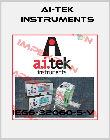 IEG6-32060-5-V  AI-Tek Instruments