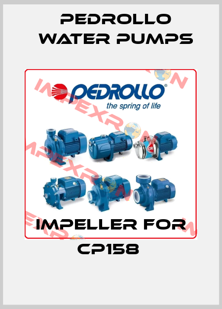 Impeller for CP158  Pedrollo Water Pumps