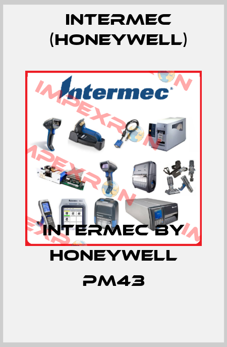 Intermec by Honeywell PM43 Intermec (Honeywell)