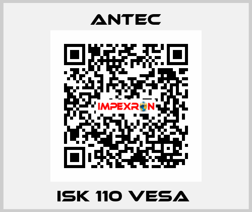 ISK 110 VESA  Antec