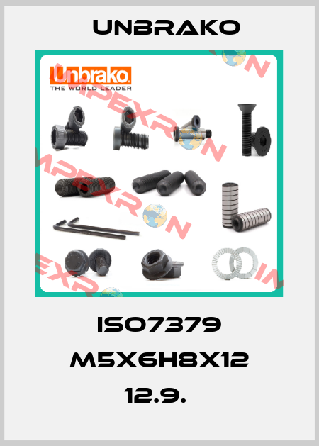 ISO7379 M5X6H8X12 12.9.  Unbrako