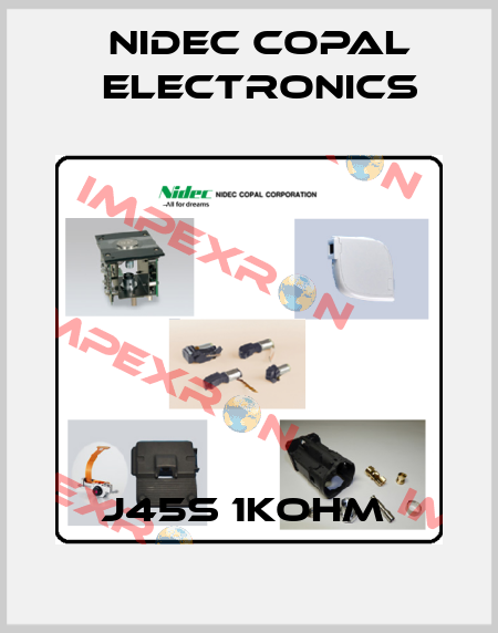 J45S 1KOHM  Nidec Copal Electronics