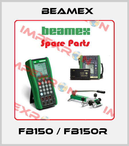 FB150 / FB150R  Beamex