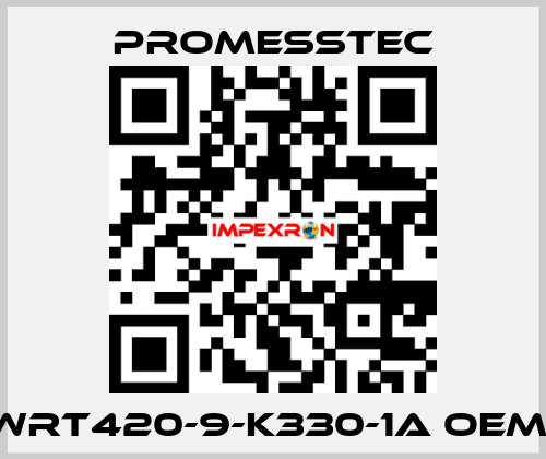 WRT420-9-K330-1A OEM  Promesstec