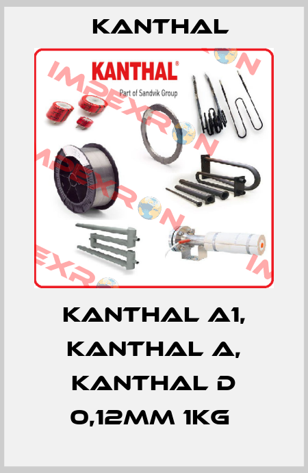 KANTHAL A1, KANTHAL A, KANTHAL D 0,12MM 1KG  Kanthal