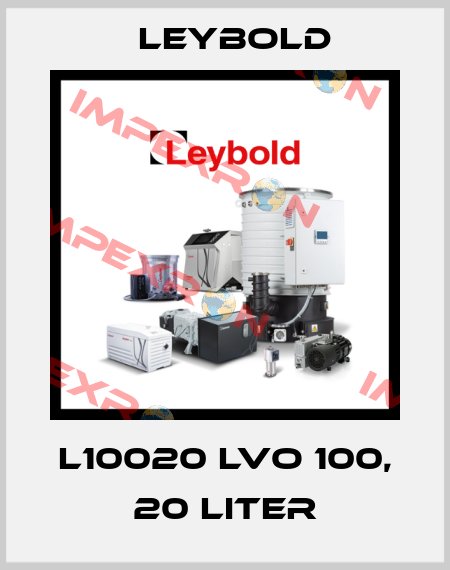 L10020 LVO 100, 20 LITER Leybold