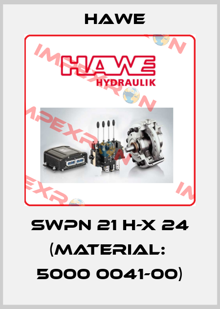 SWPN 21 H-X 24 (Material:  5000 0041-00) Hawe