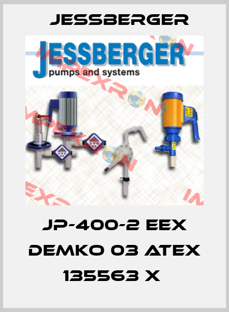 JP-400-2 EEX DEMKO 03 ATEX 135563 X  Jessberger