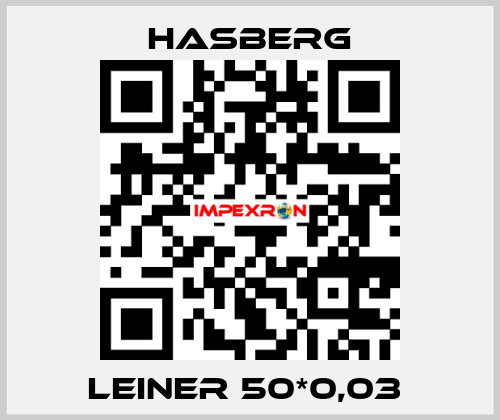 LEINER 50*0,03  Hasberg