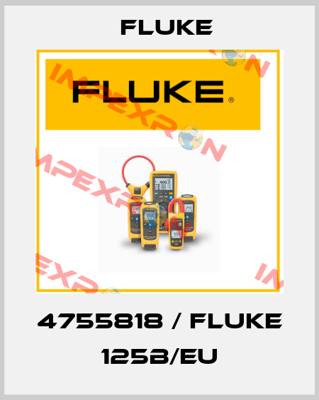 4755818 / Fluke 125B/EU Fluke